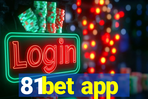 81bet app